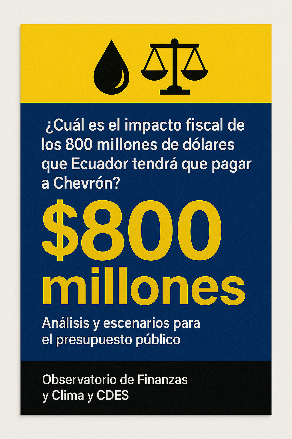 ¿Subir el precio del diésel para pagar 800 millones de dólares a la petrolera más contaminante del país, Chevrón?: Análisis corto del impacto fiscal del laudo