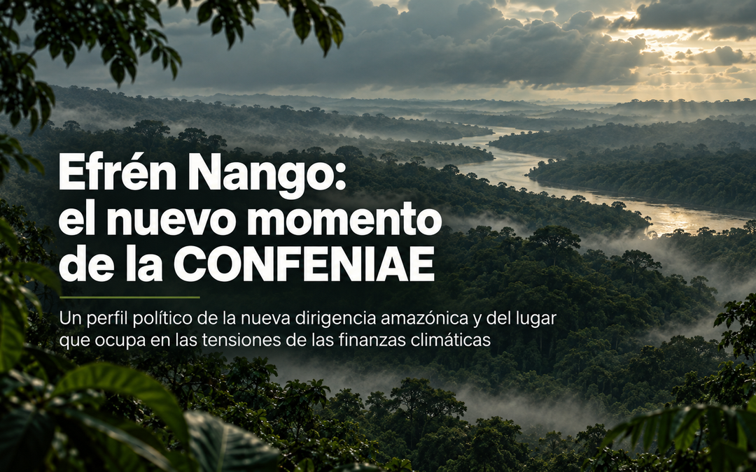 Efrén Nango: el nuevo momento de la CONFENIAE